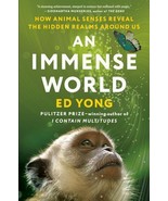 An Immense World: How Animal Senses Reveal the Hidden Realms Around Us - $9.90