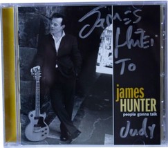 JAMES HUNTER People Gonna Talk SIGNED CD 2006 Blue-Eyed Soul Guitar Go R... - £14.01 GBP