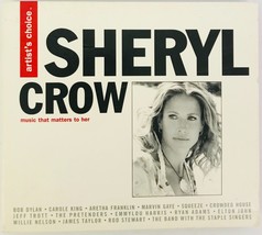 Artist&#39;s Choice Sheryl Crow CD Elton John Willie Nelson James Taylor Rod Stewart - £6.99 GBP