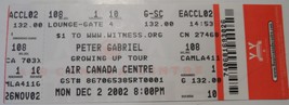 PETER GABRIEL 2002 AIR Canada Ctr Ticket Stub Growing Up Tour Toronto NM... - $9.77