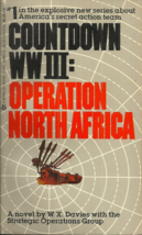 Countdown Ww Iii - Operation North Africa - W X Davies - World War Iii Begins! - £7.06 GBP