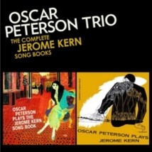 Oscar Peterson The Complete Jerome Kern Songbooks - Cd - £16.90 GBP