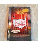 Fast Food Nation : The Dark Side of the All-American Meal by Eric Schlos... - £4.73 GBP