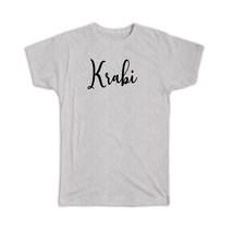 Krabi : Gift T-Shirt Cursive Travel Souvenir Country Thailand - £14.32 GBP