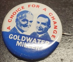 A Choice For A Change Goldwater Miller campaign pin - Barry Goldwater - £6.55 GBP