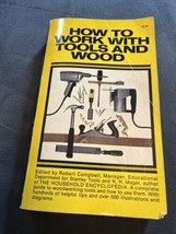 How To Work with Tools and Wood - Paperback By Stanley Tools Campbell Mager - £3.86 GBP