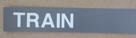 Train Departs Aluminum Sign with Self Adhesive Lettering image 5