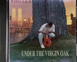 Virella - Under The Virgin Oak [CD 1990]  - $11.39