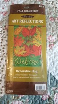 Art Reflections Fall Collections Welcome Decorative Flag. 25 x 38&quot; New. - £4.45 GBP