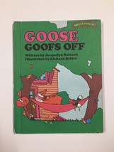 Sweet Pickles Ser.: Goose Goofs Off by Jacquelyn Reinach (1977, Hardcover) - £3.07 GBP
