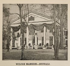 1901 Wilcox Mansion Buffalo NY Roosevelt Sworn In After McKinley Assassi... - £20.87 GBP