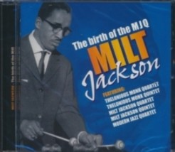 Milt Jackson The Birth Of The Modern Jazz Quartet - Cd - £12.11 GBP