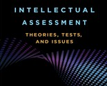 Contemporary Intellectual Assessment: Theories, Tests, and Issues [Hardc... - £36.65 GBP