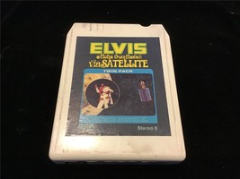 8 Track Tape Presley, Elvis 1973 Aloha From Hawaii Via Satellite - $9.00