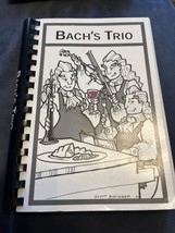 Bachs Trio  Cleveland Orchestra Cookbooks Bachs Lunch Bach More Bach Encore - £15.48 GBP