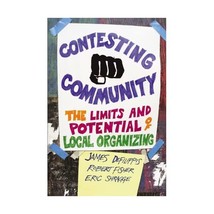 Contesting Community  The Limits and Potential of Local Organizing Defilippis,  - £22.74 GBP