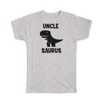 UNCLE Saurus : Gift T-Shirt Birthday Dinosaur T Rex cute Family - £14.38 GBP