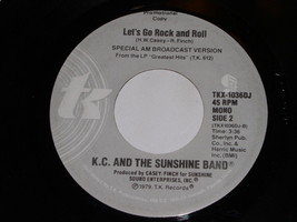 K.C. Sunshine Band Let&#39;s Go Rock And Roll 45 Rpm Record Vintage TK Label Promo - £12.73 GBP