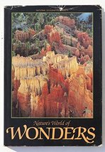 Nature&#39;s World of Wonders [Hardcover] Ron Fisher; William R. Gray; Loren McIntyr - $2.49