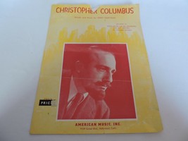 Christopher Columbus Terry Gilkyson 1951 Vintage Sheet Music Piano Ameri... - £7.85 GBP