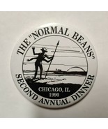 Vintage 1990 Chicago IL The &quot;Normal Beans&quot; Second Annual Dinner 3&quot; Lapel... - $17.81