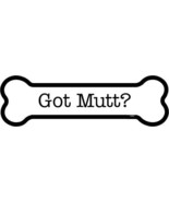 Got Mutt? CUTE Dog Bone Fridge/Car Magnet 2&quot;x7&quot; NEW USA Made FAST FREE SHIP - £3.92 GBP