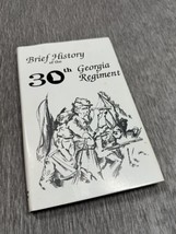 Brief History of the 30th Georgia Regiment by ADAMSON Civil War Book 191... - $34.64