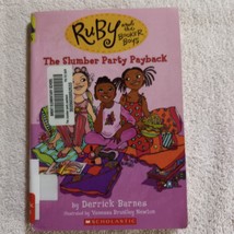 The Slumber Party Payback by Derrick Barnes (2008, Paperback, Children&#39;s) - £1.53 GBP