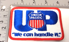 Union Pacific Railroad We Can Handle It Patch Emblem Embroidered - £10.32 GBP