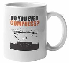 Make Your Mark Design Do You Even Compress? Funny Coffee &amp; Tea Mug For Audio Eng - £15.63 GBP+