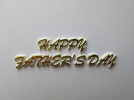 144 - New &quot;Happy Father&#39;s Day&quot; White and Gold Cake Topper Script Layon Decor - £40.59 GBP