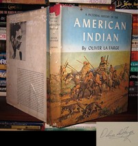 La Farge, Oliver AMERICAN INDIAN Signed 1st 1st Edition 1st Printing - £72.63 GBP