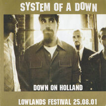System Of A Down – Down On Holland - Live CD - $69.99