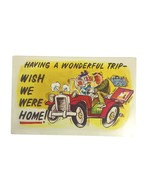 Vintage Funny Comic Postcard Having A Wonderful Trip Wish We Were Home J... - $7.59