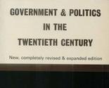 Government and Politics in the 20th Century Gwendolen M. Carter and John... - £2.34 GBP