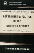 Government and Politics in the 20th Century Gwendolen M. Carter and John H. Herz - £2.31 GBP