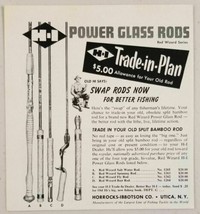 1955 Print Ad H-I Horrocks Ibbotson Power Glass Fishing Rods Utica,NY - £7.82 GBP