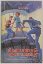 Something Out There by Leslie Davis Especially for Girls - $3.25