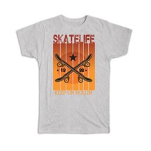 Skate Life Keep On Rolling : Gift T-Shirt For Skater Skating Skateboarding Actio - £14.38 GBP