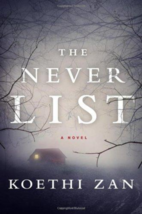 The Never List - Koethi Zan - SIGNED Hardcover - NEW - £12.01 GBP