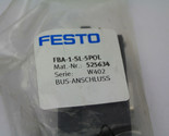 Festo FBA-1-SL-5POL 525634 Bus Connection New - £15.58 GBP