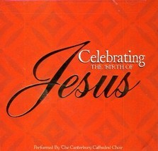 Celebrating the Birth of Jesus [Audio CD] Canterbury Cathedral Choir - £9.41 GBP