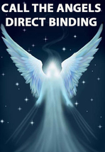 HAUNTED CALL THE ANGELS FORTH TO ASSIST YOU DIRECT BINDING WORK MAGICK  image 2