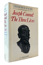 Frederick R. Karl Joseph Conrad: The Three Lives 1st Edition 1st Printing - $57.44