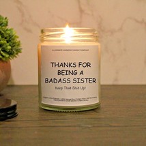 Thanks For Being A Badass Sister | Sister Candle | Sister Gift | Sister - £14.38 GBP