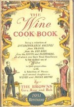 The wine cook book;: Being a selection of incomparable recipes from Fran... - $8.77