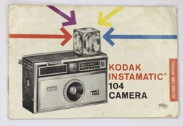 1966 Kodak Instamatic 104 Genuine Original User Instruction Manual Booklet - $8.00