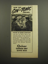 1952 Canada Dry Quinac Quinine Water Ad - Join the Gin and Tonic crowd - $18.49