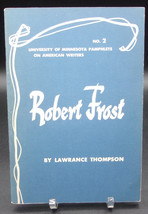 Lawrance Thompson ROBERT FROST First edition 1959 University of Minnesota No. 2 - £14.22 GBP