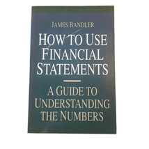 How to Use Financial Statements Softcover Book by James Bandler 1994 - £3.94 GBP